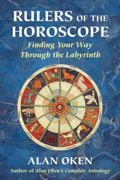 Rulers of the Horoscope: Finding Your Way Through Labyrinth