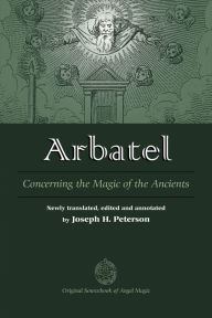 Title: Arbatel: Concerning the Magic of the Ancients, Author: Nicolas-Hays