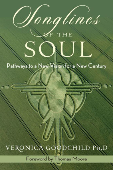 Songlines of the Soul: Pathways to a New Vision for a New Country