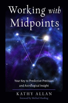 Working with Midpoints: Your Key to Predictive Precision and Astrological Insight