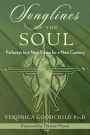 Songlines of the Soul: Pathways to a New Vision for a New Century
