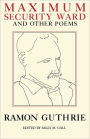Maximum Security Ward and Other Poems