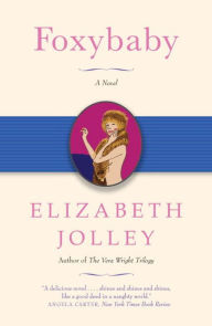 Title: Foxybaby, Author: Elizabeth Jolley