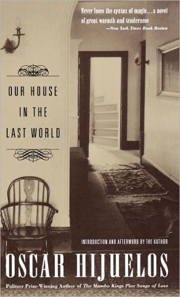 Our House the Last World