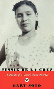 Title: Jessie De La Cruz, Author: Gary Soto