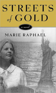 Title: Streets of Gold, Author: Marie Raphael