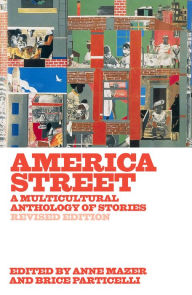 Title: America Street: A Multicultural Anthology of Stories (Revised Edition), Author: Anne Mazer