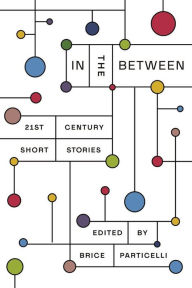 Free digital book downloads In the Between: 21st Century Short Stories iBook PDF RTF