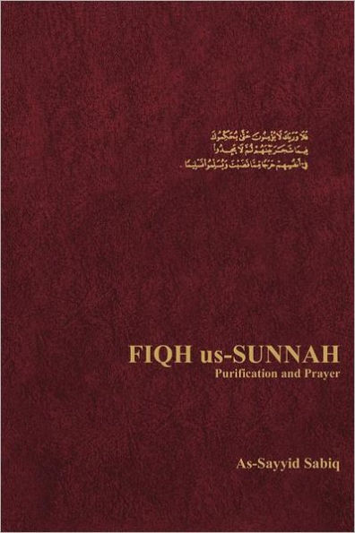 Fiqh Us-Sunnah Purification and Prayer