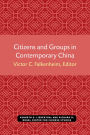 Citizens and Groups in Contemporary China