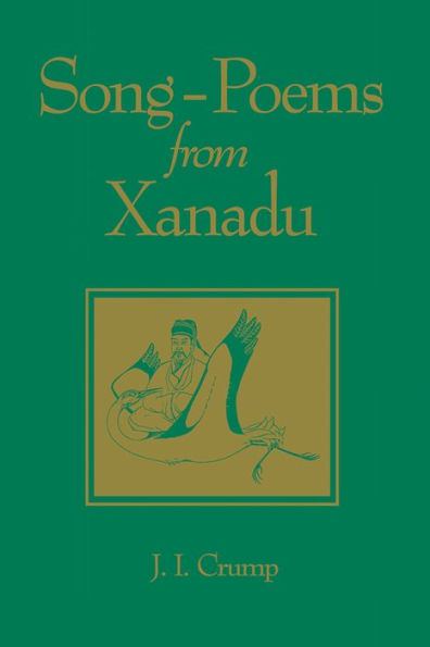 Song-Poems from Xanadu