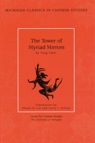 Title: The Tower of Myriad Mirrors, Author: Yueh Tung