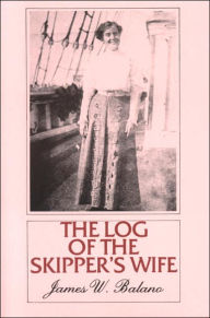 Title: Log of the Skipper's Wife, Author: James Balano