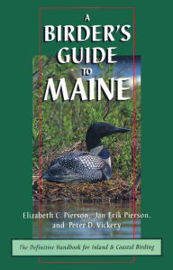 Title: A Birder's Guide to Maine, Author: Elizabeth Pierson