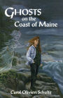 Ghosts on the Coast of Maine