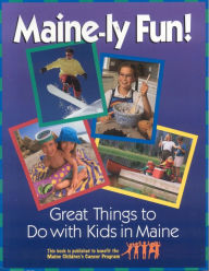 Title: Maine-ly Fun!, Author: Susan Whitehouse