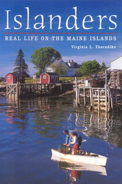 Islanders: Real Life on the Maine Islands