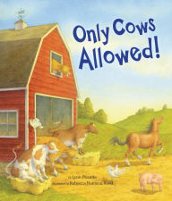 Title: Only Cows Allowed, Author: Lynn Plourde