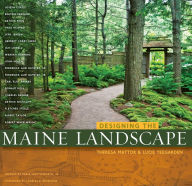 Title: Designing the Maine Landscape, Author: Theresa Mattor