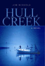 Hull Creek: A Novel of the Maine Coast