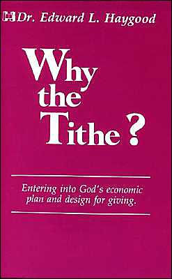 Why the Tithe?