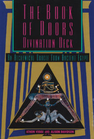 Title: The Book of Doors Divination Deck: An Alchemical Oracle from Ancient Egypt, Author: Athon Veggi
