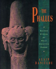 Android ebook free download The Phallus: Sacred Symbol of Male Creative Power DJVU