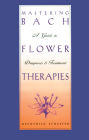 Mastering Bach Flower Therapies: A Guide to Diagnosis and Treatment