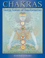 Chakras: Energy Centers of Transformation