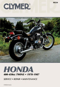 Title: Clymer Honda 400-450Cc Twins 1978-1987: Service Repair Maintenance, Author: Penton Staff