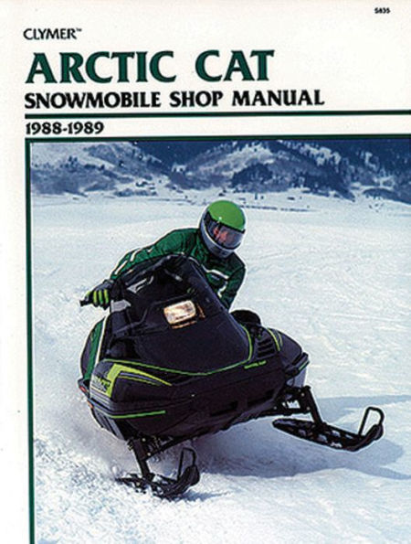 Clymer Arctic Cat Snowmobile 1988-1989: Service, Repair, Maintenance