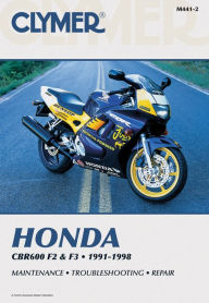 Title: Honda CBR F2 and F3 1991-1998, Author: Penton Staff