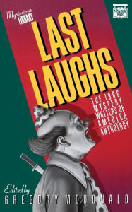 Title: Last Laughs: The 1986 Mystery Writers of America Anthology, Author: Gregory Mcdonald