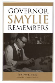 Title: Governor Smylie Remembers, Author: Robert E Smylie