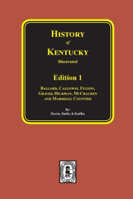 Title: History of Kentucky: the 1st Edition., Author: William Henry Perrin
