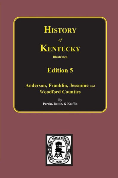 History of Kentucky: the 5th Edition: the 5th Edition: Kentucky, a History of the State.