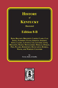 Title: History of Kentucky: Edition 8-B, Author: William Henry Perrin