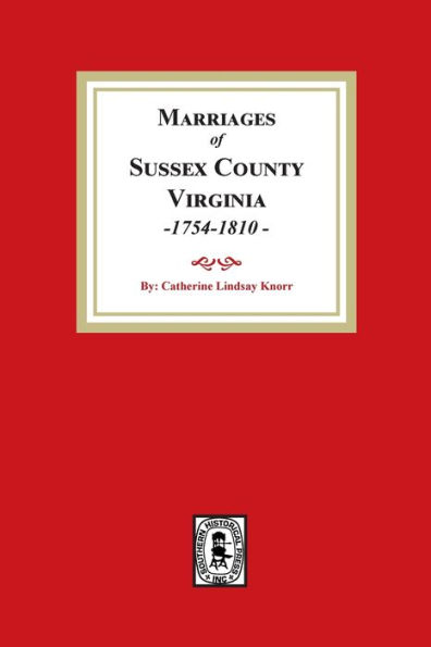 Sussex County Marriages, 1754-1810