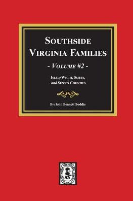 Southside Virginia Families, Vol. #2