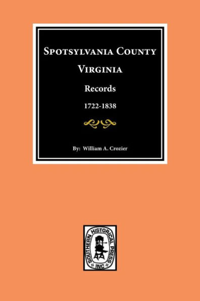 Spotsylvania County, Virginia Records.