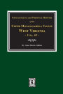 Genealogical and Personal History of Upper Monongahela Valley, West Virginia, Vol. #2