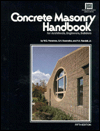 Title: Concrete Masonry Handbook: For Architects, Engineers, Builders / Edition 5, Author: W. C. Panarese