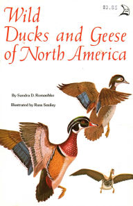 Title: Wild Ducks and Geese of North America, Author: Sandra D. Romashko
