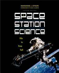 Title: Space Station Science: Life in Free Fall, Author: Marianne J. Dyson