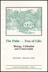 Title: The Palm - Tree of Life: Biology, Utilization and Conservation, Author: Michael J. Balick