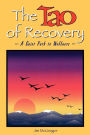 The Tao of Recovery: A Quiet Path to Wellness