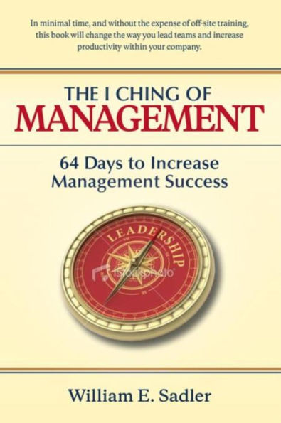 The I Ching of Management: 64 Days to Increase Management Success