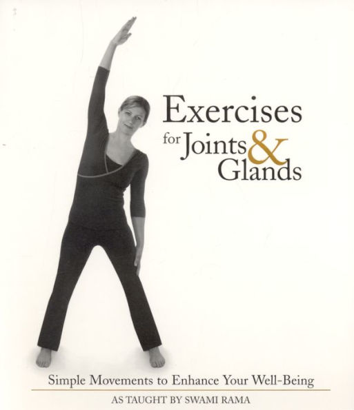 Exercises for Joints and Glands: Gentle Movements to Enhance Your Wellbeing