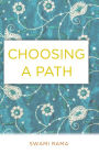 Choosing A Path