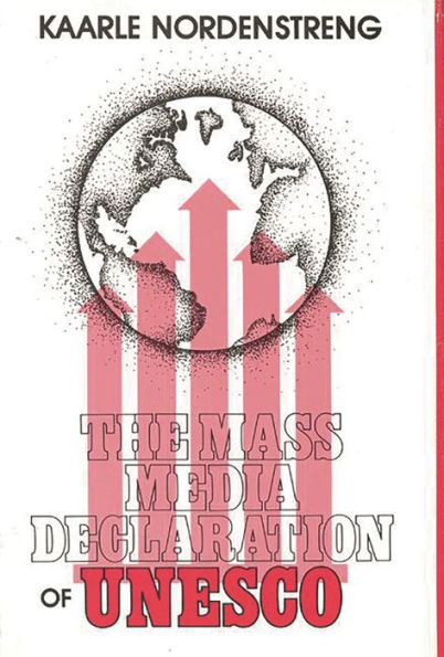 The Mass Media Declaration of UNESCO